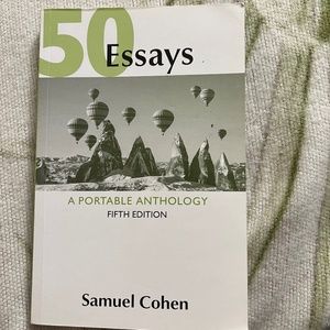 COPY - 50 Essays A Portable Anthology 5th Edition by Samuel Cohen